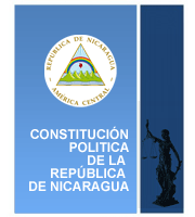 CONSTITUCION POLITICA DE LA REPUBLICA DE NICARAGUA - LA GACETA DIARIO OFICIAL DE NICARAGUA